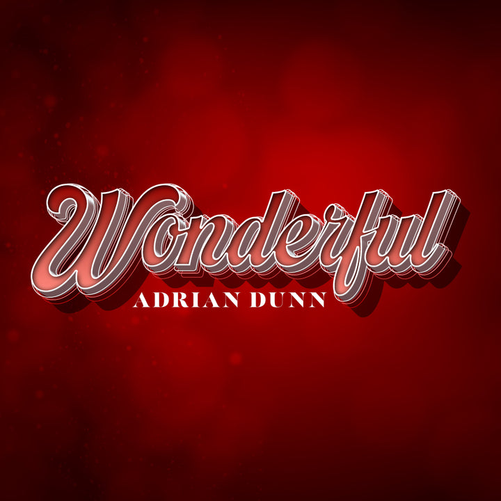 Adrian Dunn's Wonderful: A Soulful Celebration Chicago